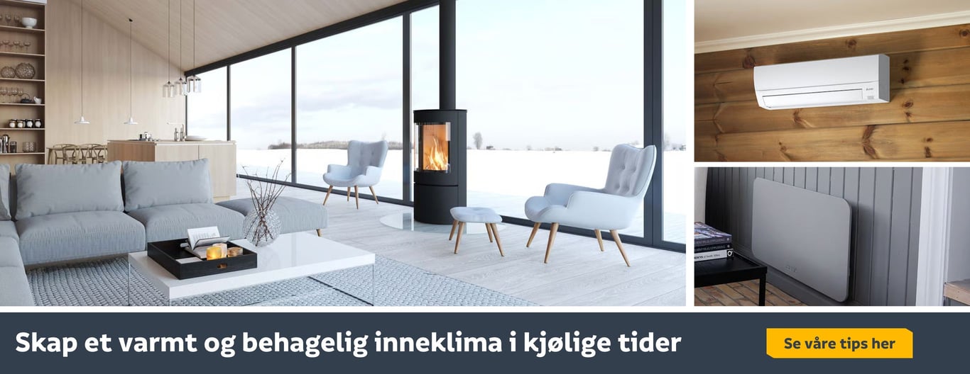 Skap et varmt og behagelig inneklima i kjølige tider!